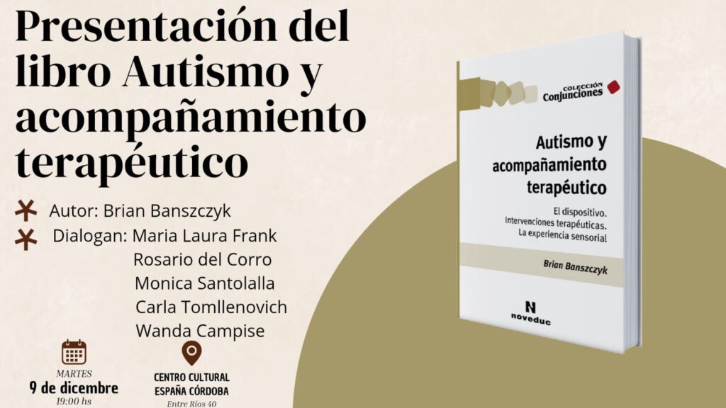 Presentación del libro Autismo y acompañamiento terapéutico